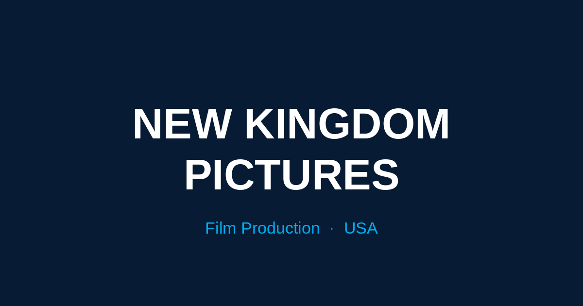 New Kingdom Pictures